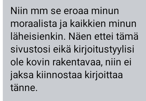 ”En halunnut tyttärieni näkevän, että heidän äitiään ei arvosteta”